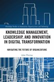 Knowledge Management, Leadership, and Innovation in Digital Transformation (eBook, PDF)