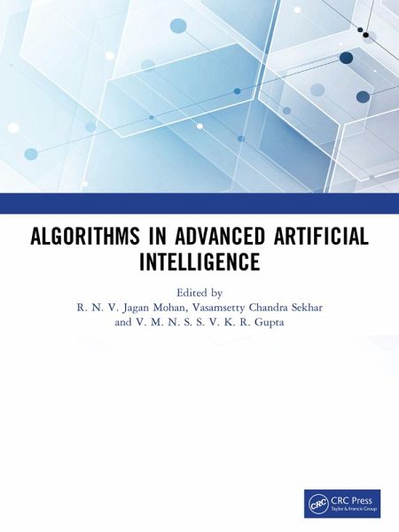 Algorithms in Advanced Artificial Intelligence (eBook, PDF)