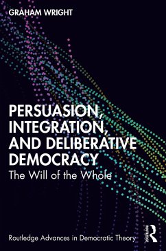 Cover Persuasion, Integration, and Deliberative Democracy (eBook, PDF)