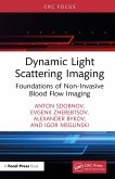 Dynamic Light Scattering Imaging (eBook, ePUB) Dynamic Light Scattering Imaging (eBook, ePUB)