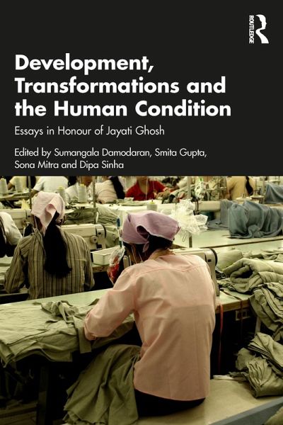 Development, Transformations and the Human Condition (eBook, ePUB)
