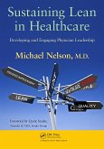Sustaining Lean in Healthcare (eBook, ePUB) Sustaining Lean in Healthcare (eBook, ePUB)
