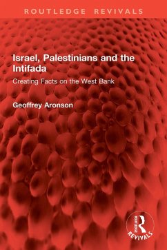 Cover Israel, Palestinians and the Intifada (eBook, PDF)