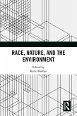 Race, Nature, and the Environment (eBook, ePUB)