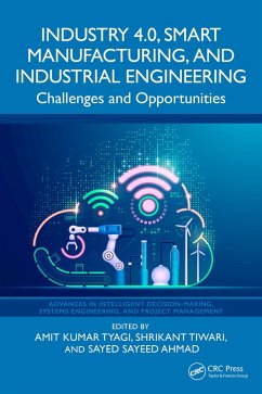 Industry 4.0, Smart Manufacturing, and Industrial Engineering (eBook, ePUB)