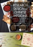 Research Design in Chinese Medicine (eBook, PDF) Research Design in Chinese Medicine (eBook, PDF)
