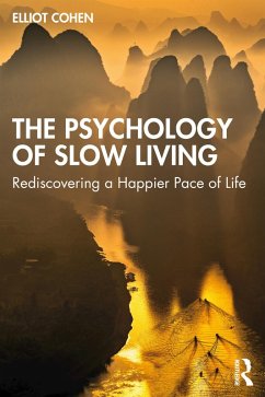 Cover The Psychology of Slow Living (eBook, PDF)