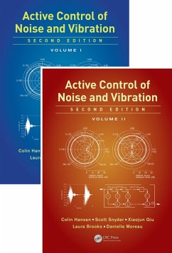 Active Control of Noise and Vibration (eBook, ePUB) - Hansen, Colin; Snyder, Scott; Qiu, Xiaojun; Brooks, Laura; Moreau, Danielle