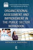 Organizational Assessment and Improvement in the Public Sector Workbook (eBook, ePUB) Organizational Assessment and Improvement in the Public Sector Workbook (eBook, ePUB)