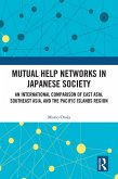 Mutual Help Networks in Japanese Society (eBook, ePUB)