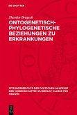 Ontogenetisch-phylogenetische Beziehungen zu Erkrankungen (eBook, PDF)