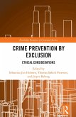 Crime Prevention by Exclusion (eBook, PDF)