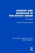 Kinship and Marriage in the Soviet... - Bild 1