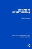 Woman in Soviet Russia (eBook, PDF) Woman in Soviet Russia (eBook, PDF)