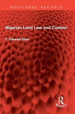 Cover Nigerian Land Law and Custom (eBook, PDF)