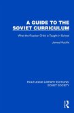 A Guide to the Soviet Curriculum (eBook, PDF) A Guide to the Soviet Curriculum (eBook, PDF)