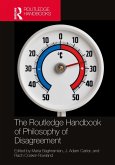 The Routledge Handbook of Philosophy of Disagreement (eBook, ePUB)