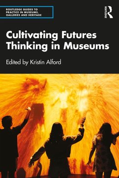 Cover Cultivating Futures Thinking in Museums (eBook, PDF)