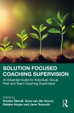 Solution Focused Coaching Supervision (eBook, ePUB)