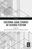 Cultural Legal Studies of Science Fiction (eBook, PDF)