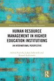 Human Resource Management in Higher Education Institutions (eBook, PDF) Human Resource Management in Higher Education Institutions (eBook, PDF)