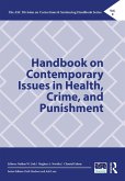 Handbook on Contemporary Issues in Health, Crime, and Punishment (eBook, ePUB)