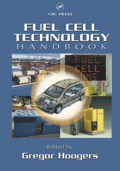 Fuel Cell Technology Handbook (eBook, ePUB) Fuel Cell Technology Handbook (eBook, ePUB)