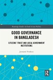 Good Governance in Bangladesh (eBook, PDF) Good Governance in Bangladesh (eBook, PDF)