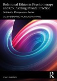 Relational Ethics in Psychotherapy and Counselling Private Practice (eBook, ePUB)