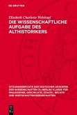 Die wissenschaftliche Aufgabe des Althistorikers (eBook, PDF) Die wissenschaftliche Aufgabe des Althistorikers (eBook, PDF)