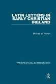 Latin Letters in Early Christian Ireland (eBook, ePUB)