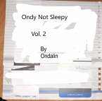 Ondy Not Sleepy (Vol. 2, #2) (eBook, ePUB)