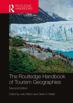 The Routledge Handbook of Tourism Geographies (eBook, ePUB)