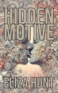 Hidden Motive (eBook, ePUB) - Hunt, Eliza