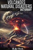 Volcanoes Dictionary - Natural Disasters (Grow Your Vocabulary, #72) (eBook, ePUB) Volcanoes Dictionary - Natural Disasters (Grow Your Vocabulary, #72) (eBook, ePUB)