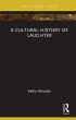 A Cultural History of Laughter (eBook,... - Bild 1