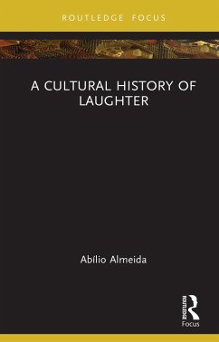 Cover A Cultural History of Laughter (eBook, ePUB)
