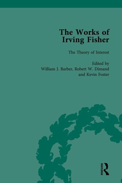 The Works of Irving Fisher Vol 9 (eBook, PDF)