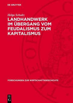 Cover Landhandwerk im Übergang vom Feudalismus zum Kapitalismus (eBook, PDF)