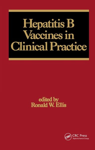 Hepatitis B Vaccines in Clinical Practice (eBook, ePUB) Hepatitis B Vaccines in Clinical Practice (eBook, ePUB)