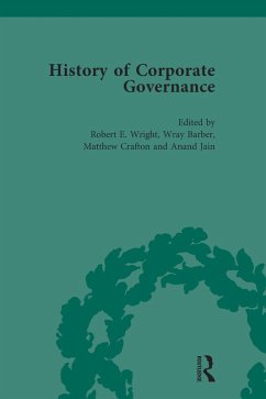 The History of Corporate Governance Vol 5 (eBook, ePUB) - Wright, Robert E