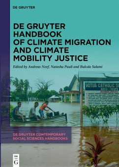 De Gruyter Handbook of Climate Migration and Climate Mobility Justice (eBook, ePUB)