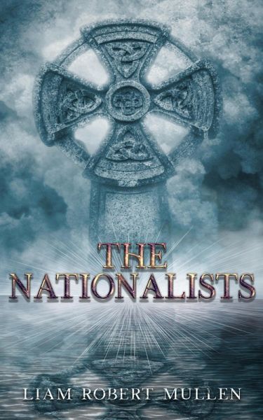 The Nationalists (Irish, #1) (eBook, ePUB)