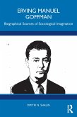 Erving Manuel Goffman (eBook, ePUB)