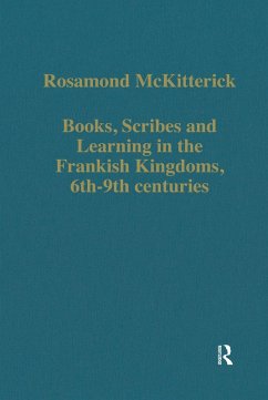 Cover Books, Scribes and Learning in the Frankish Kingdoms, 6th-9th centuries (eBook, ePUB)