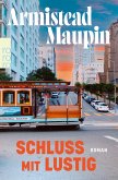 Schluss mit lustig / Stadtgeschichten Bd.6 (eBook, ePUB)