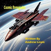 Cosmic Renegades (eBook, ePUB) Cosmic Renegades (eBook, ePUB)
