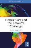 Electric Cars and the Resource Challenge (eBook, ePUB) Electric Cars and the Resource Challenge (eBook, ePUB)