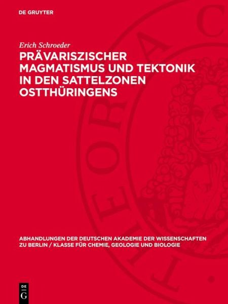 Prävariszischer Magmatismus und Tektonik in den Sattelzonen Ostthüringens (eBook, PDF)