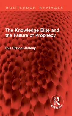Cover The Knowledge Elite and the Failure of Prophecy (eBook, PDF)